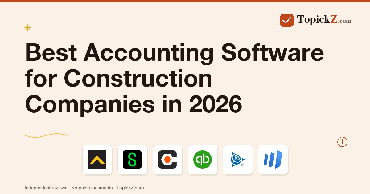 Best Accounting Software for Construction in 2026: 20 Tools