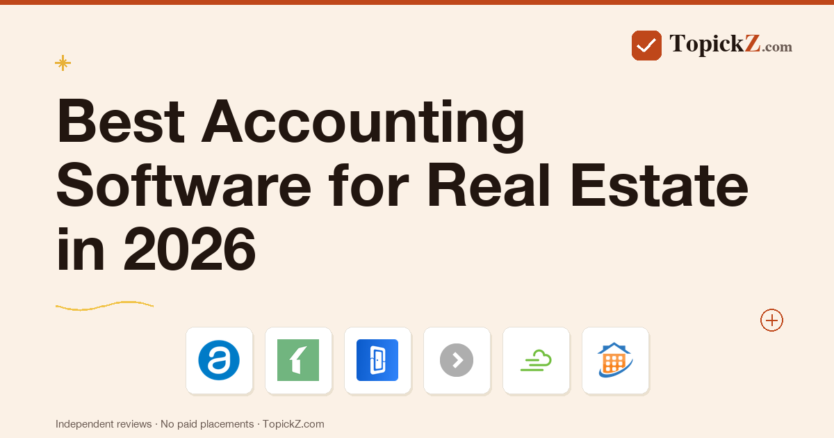 Best Accounting Software for Real Estate in 2026: 20 Tools