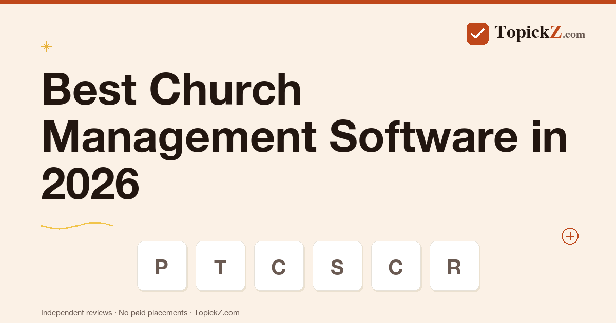 Best Church Management Software in 2026: 8 ChMS Platforms Tested for Church Administrators and Ministry Ops Teams