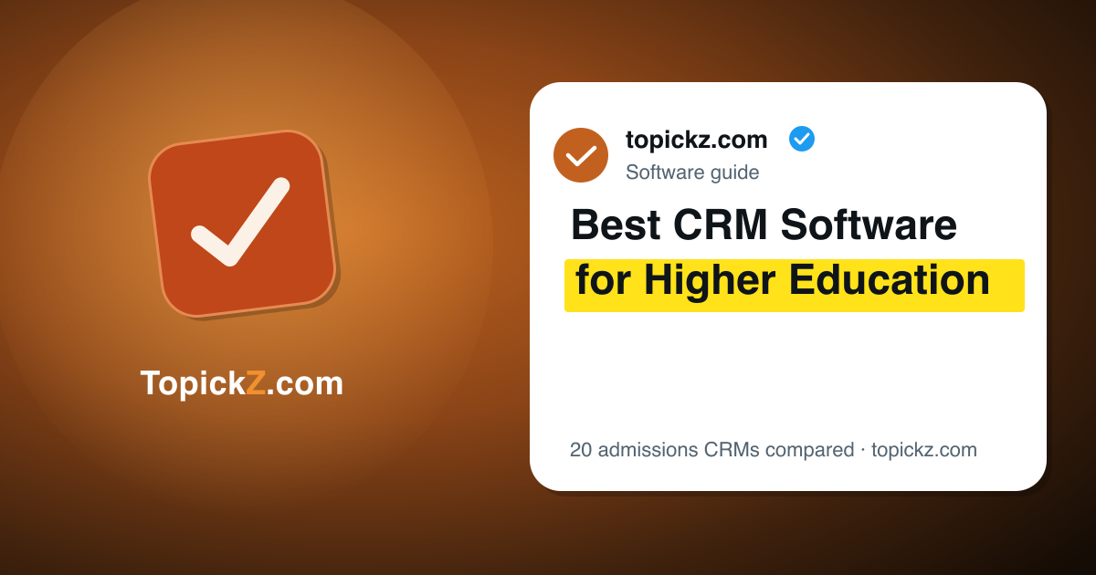 Best CRM Software for Higher Education in 2026: 20 Tools Compared for Admissions and Enrollment Teams