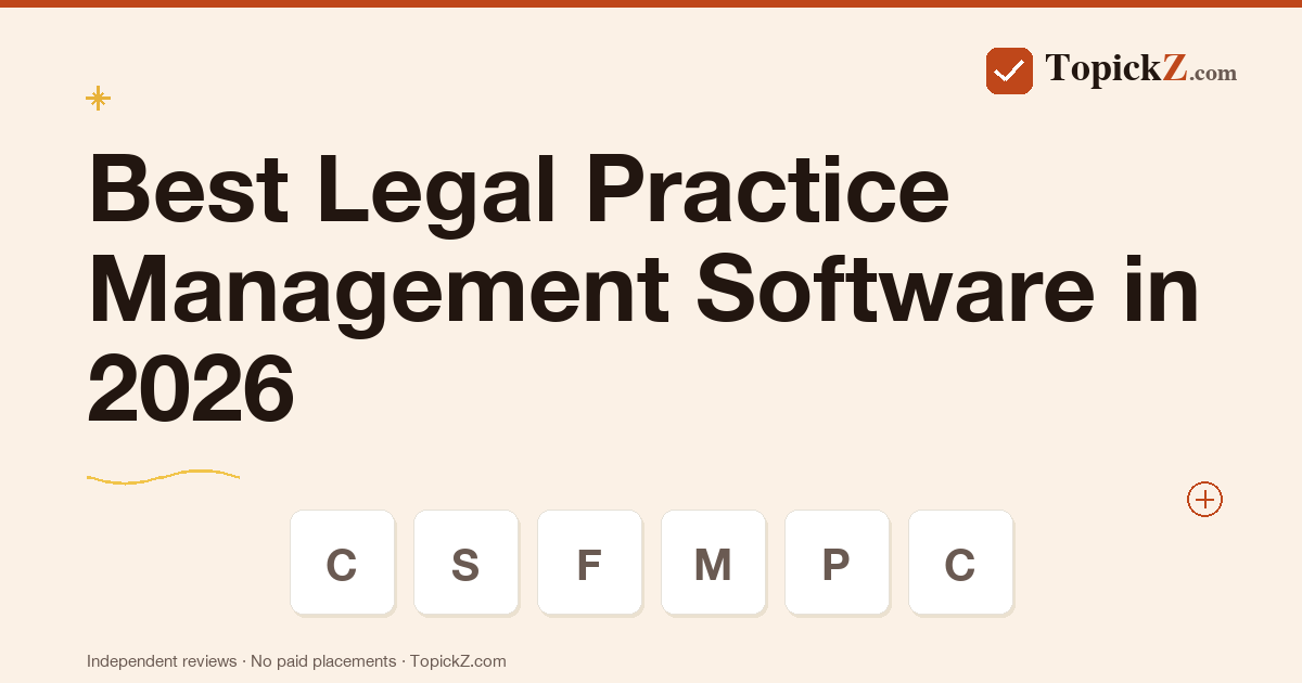 Best Legal Practice Management Software in 2026: 8 Platforms Tested for Solo Attorneys and Small Law Firms