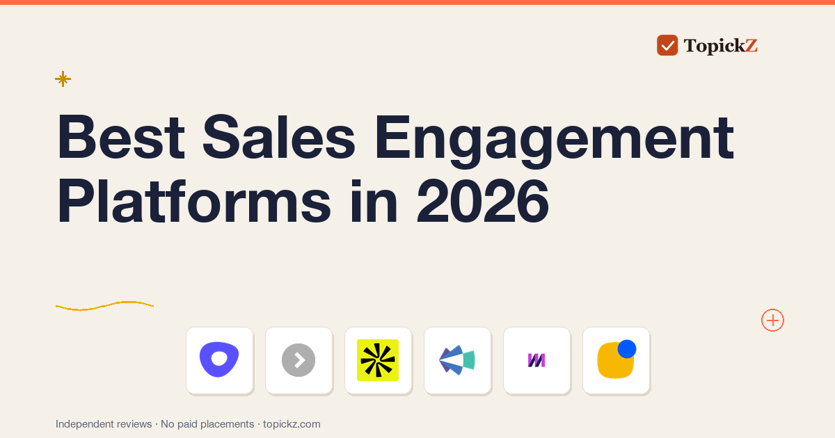 Best Sales Engagement Platforms in 2026: 10 Tools Tested for B2B Sales Teams