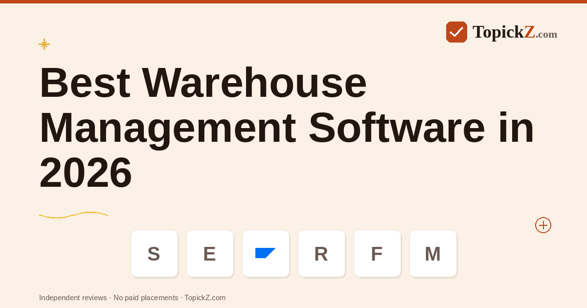 Best Warehouse Management Software in 2026: 7 WMS Platforms Compared for 3PLs, Ecommerce Brands, and Enterprise DCs