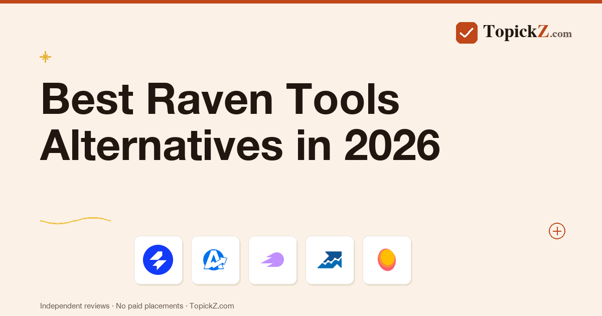 Best Raven Tools Alternatives in 2026: 5 SEO Platforms We Tested Against It