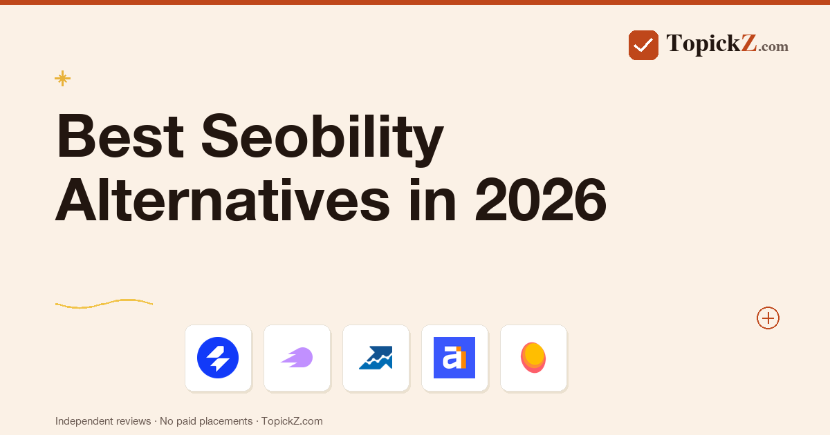 Best Seobility Alternatives in 2026: 5 SEO Platforms We Tested Against It