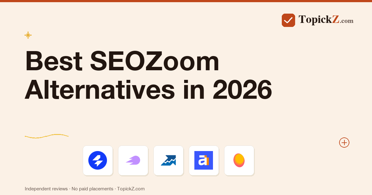 Best SEOZoom Alternatives in 2026: 5 SEO Platforms We Tested Against It