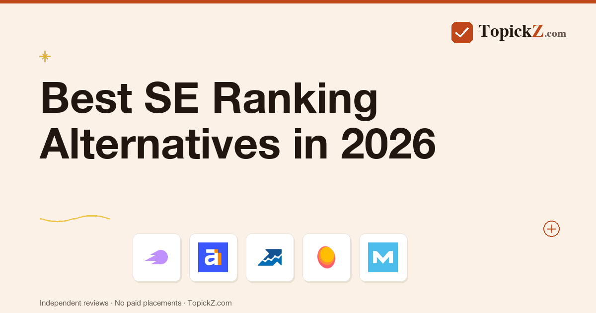 Best SE Ranking Alternatives in 2026: 5 SEO Platforms We Tested Against It