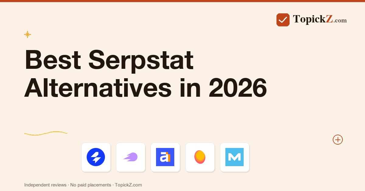 Best Serpstat Alternatives in 2026: 5 SEO Platforms We Tested Against It