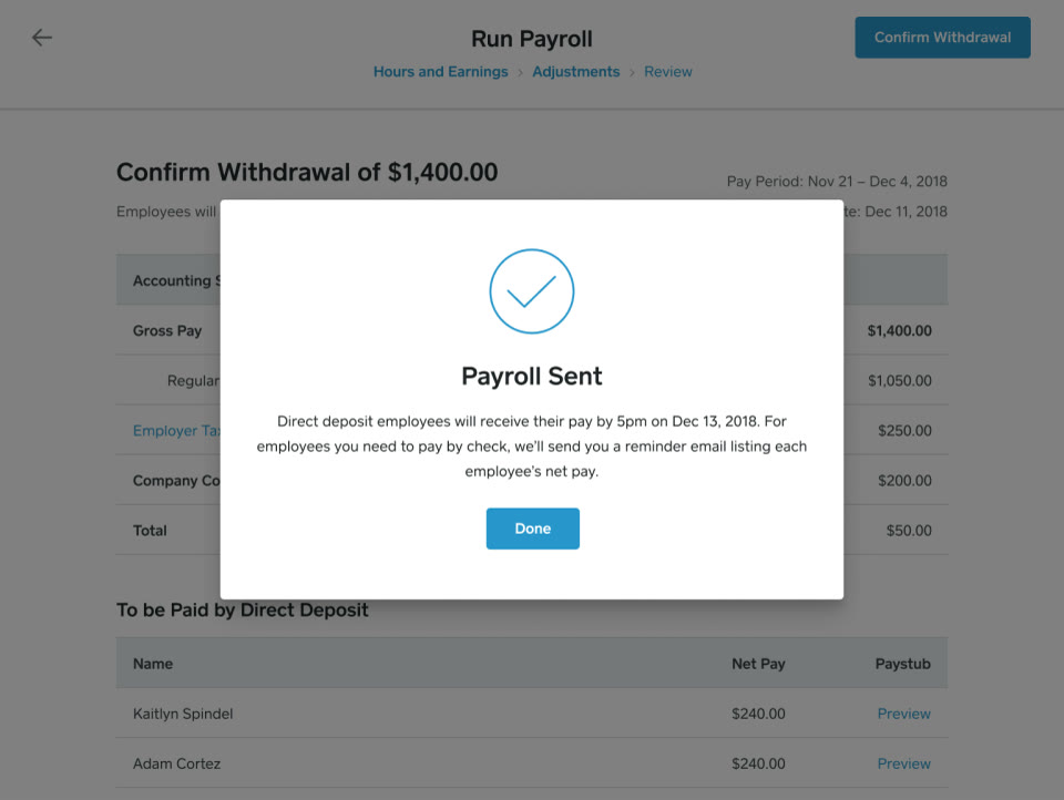 Square Payroll confirmation screen showing a completed withdrawal and payroll sent to employees by direct deposit